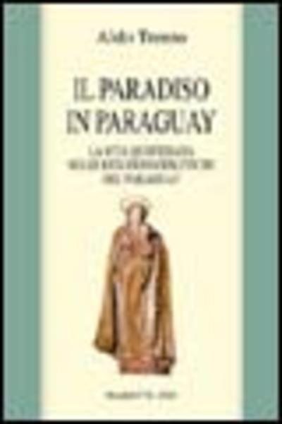 9788821185229-il-paradiso-in-paraguay 