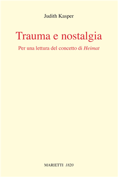 9788821185441-trauma-e-nostalgia 
